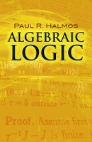 Book Cover for Algebraic Logic by Paul R Halmos