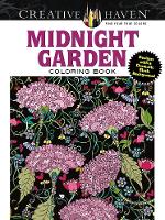 Book Cover for Creative Haven Midnight Garden Coloring Book by Lindsey Boylan