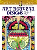 Book Cover for Creative Haven Art Nouveau Designs Collection Coloring Book by Dover Dover