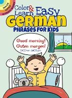 Book Cover for Color & Learn Easy German Phrases for Kids by Roz Fulcher