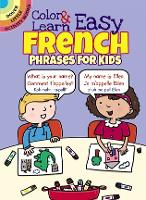 Book Cover for Color & Learn Easy French Phrases for Kids by Roz Fulcher