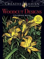 Book Cover for Creative Haven Woodcut Designs Coloring Book by Tim Foley