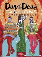 Book Cover for Day of the Dead Fashions Paper Dolls by Arkady Roytman