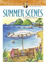 Book Cover for Creative Haven Summer Scenes Coloring Book by Teresa Goodridge