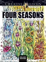 Book Cover for Creative Haven Deluxe Edition Four Seasons Coloring Book by Miryam Adatto