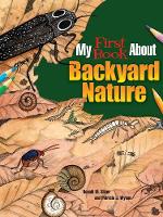Book Cover for My First Book About Backyard Nature by Patricia Wynne