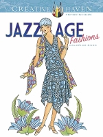 Book Cover for Creative Haven Jazz Age Fashions Coloring Book by Ming-Ju Sun