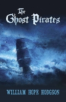 Book Cover for Ghost Pirates by William Hodgson