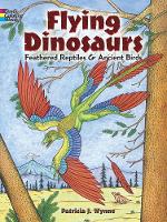 Book Cover for Flying Dinosaurs Coloring Book by Patricia J. Wynne