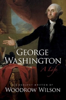 Book Cover for George Washington by Woodrow Wilson