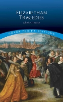 Book Cover for Elizabethan Tragedies by Dover Publications, Inc