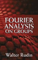 Book Cover for Fourier Analysis on Groups by Walter Rudin