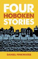 Book Cover for Four Hoboken Stories by Daniel Pinkwater