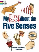 Book Cover for My First Book About the Five Senses by Patricia J. Wynne