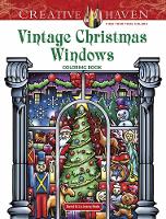 Book Cover for Creative Haven Vintage Christmas Windows Coloring Book by David Bodo