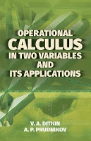 Book Cover for Operational Calculus in Two Variables and its Applications by V.A. Ditkin