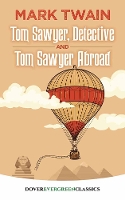 Book Cover for Tom Sawyer, Detective and Tom Sawyer Abroad by Mark Twain