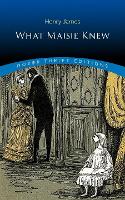 Book Cover for What Maisie Knew by Henry James