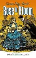 Book Cover for Rose in Bloom by Louisamay Alcott