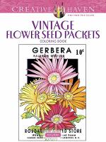 Book Cover for Creative Haven Vintage Flower Seed Packets Coloring Book by Marty Noble