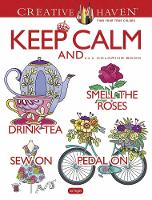 Book Cover for Creative Haven Keep Calm and... Coloring Book by Jo Taylor