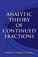 Book Cover for Analytic Theory of Continued Fractions by Hubert Wall