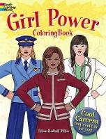 Book Cover for Girl Power Coloring Book: Cool Careers That Could be for You! by Eileen Miller