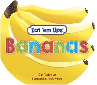 Book Cover for Eat 'Em Ups Bananas by Gail Tuchman