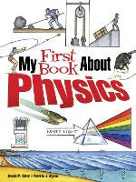 Book Cover for My First Book About Physics by Patricia J. Wynne