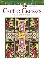 Book Cover for Creative Haven Celtic Crosses Coloring Book by Cari Buziak