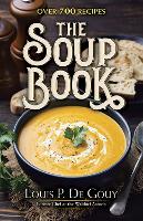 Book Cover for The Soup Book: by Louis P. De Gouy