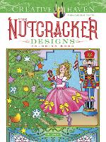 Book Cover for Creative Haven the Nutcracker Designs Coloring Book by Marty Noble