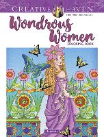 Book Cover for Creative Haven Wondrous Women Coloring Book by Marty Noble