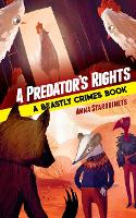 Book Cover for Predator's Rights: A Beastly Crimes Book 2 by Anna Starobinets