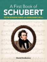 Book Cover for A First Book of Schubert by David Dutkanicz