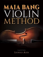 Book Cover for Maia Bang Violin Method by Leopold Auer