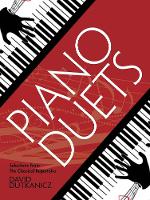 Book Cover for Piano Duets by David Dutkanicz