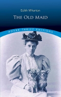 Book Cover for The Old Maid by Edith Wharton