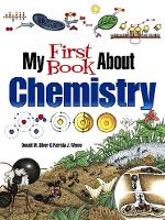 Book Cover for My First Book About Chemistry by Patricia J. Wynne