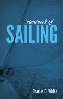 Book Cover for Handbook of Sailing by Charles White