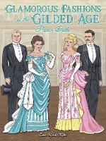 Book Cover for Glamorous Fashions of the Gilded Age Paper Dolls by Eileen Miller