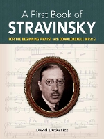 Book Cover for A First Book of Stravinsky by David Dutkanicz