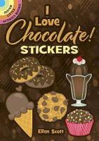 Book Cover for I Love Chocolate! Stickers by Ellen Scott