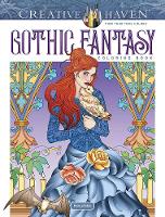 Book Cover for Creative Haven Gothic Fantasy Coloring Book by Marty Noble