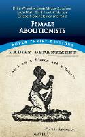 Book Cover for Female Abolitionists by Bob Blaisdell