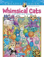 Book Cover for Creative Haven Whimsical Cats Coloring Book by Angela Porter