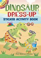 Book Cover for Dinosaur Dress-Up Sticker Activity Book by Fran Newman-D'Amico