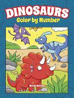 Book Cover for Dinosaurs Color by Number by Noelle Dahlen