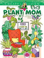 Book Cover for Creative Haven Plant Mom Coloring Book by Jo Taylor