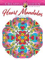 Book Cover for Creative Haven Heart Mandalas Coloring Book by Marty Noble